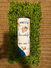 Load image into Gallery viewer, Affirmation Tumbler