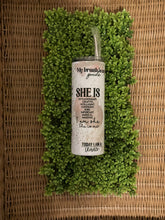 Load image into Gallery viewer, Affirmation Tumbler